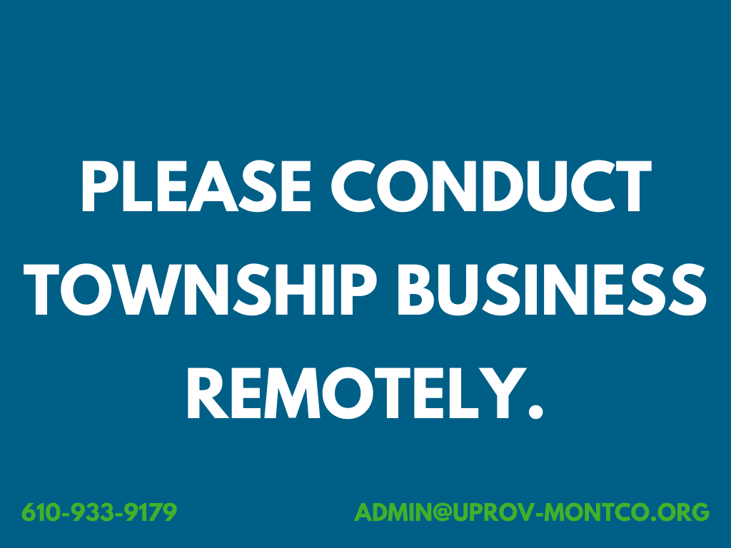 Please Conduct Township Business Remotely